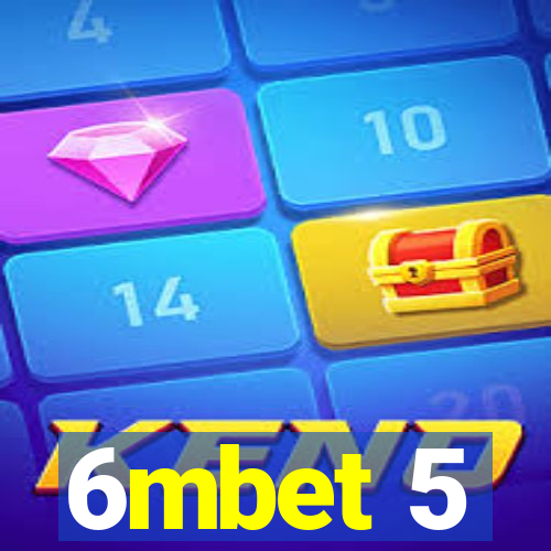 6mbet 5